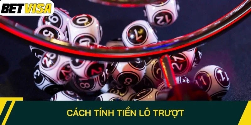 Cách tính tiền lô trượt