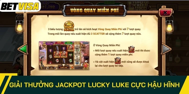 Giải thưởng Jackpot Lucky Luke cực hậu hĩnh