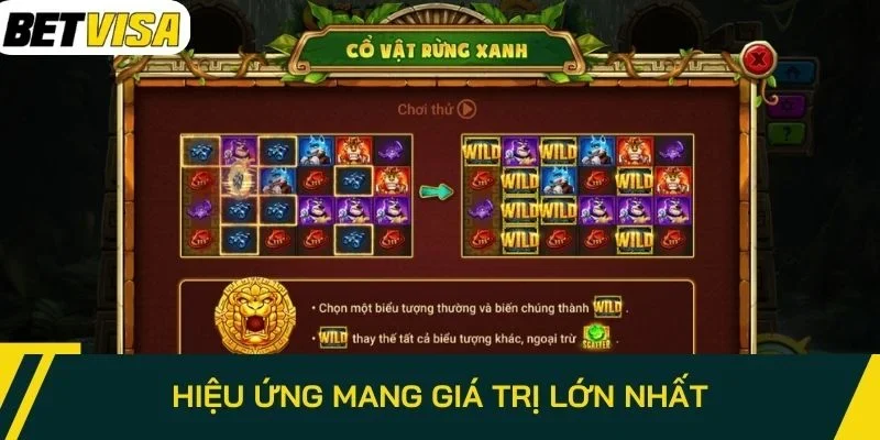 Hiệu ứng mang giá trị lớn nhất