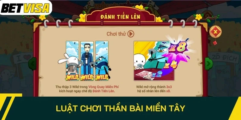 Luật chơi Thần Bài Miền Tây