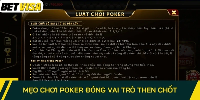 Mẹo chơi Poker đóng vai trò then chốt