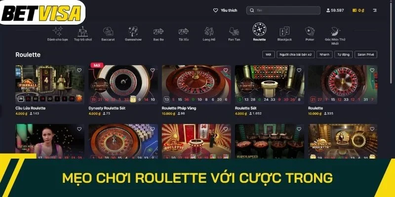 Mẹo chơi Roulette với cược trong